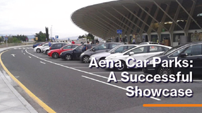 Aena Car Parks: A Successful Showcase 