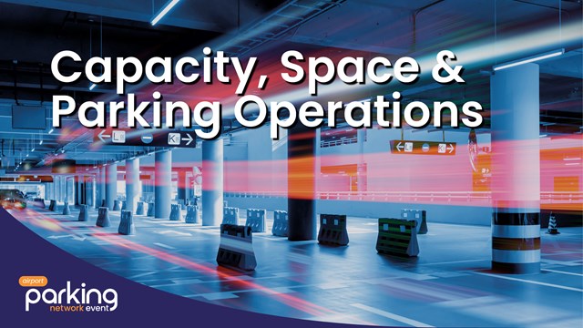 Capacity, Space & Parking Operations